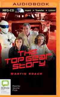 The Top Gear Story de Martin Roach