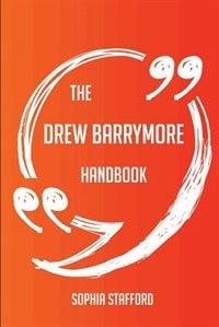 Couverture_The Drew Barrymore Handbook - Everything You Need To Know About Drew Barrymore