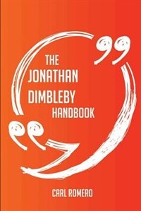 Front cover_The Jonathan Dimbleby Handbook - Everything You Need To Know About Jonathan Dimbleby