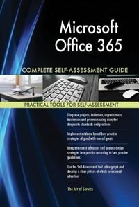 Front cover_Microsoft Office 365 Complete Self-Assessment Guide