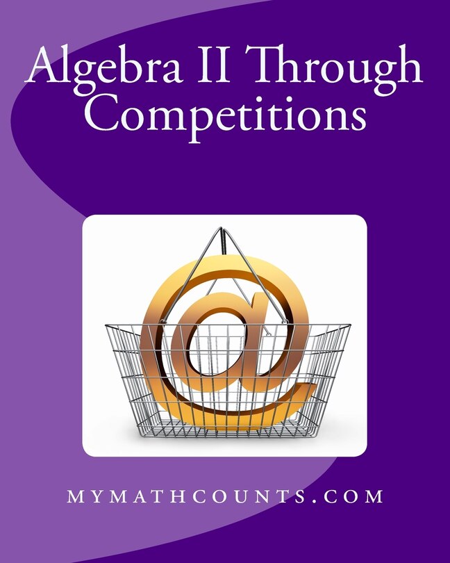 Couverture_Algebra II Through Competitions