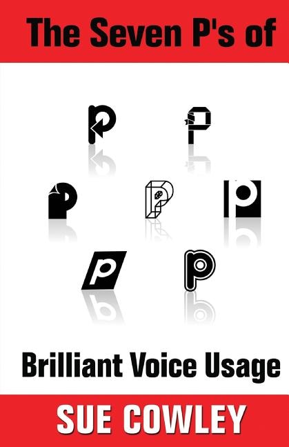 Couverture_The Seven P's of Brilliant Voice Usage