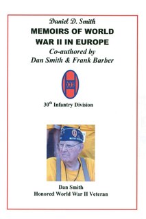 Front cover_Daniel D. Smith MEMOIRS OF WORLD WAR II in Europe