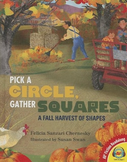 Pick a Circle, Gather Squares: A Fall Harvest of Shapes