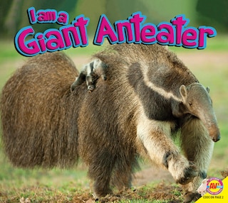 Couverture_I Am a Giant Anteater