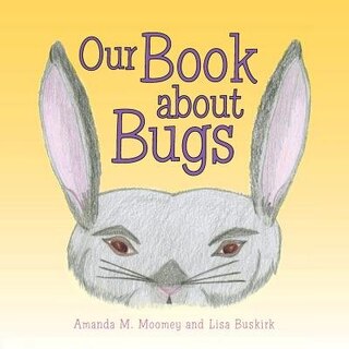 Front cover_Our Book about Bugs