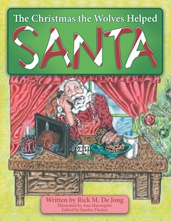 Front cover_The Christmas the Wolves Helped Santa