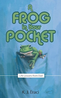 Front cover_A Frog in Your Pocket