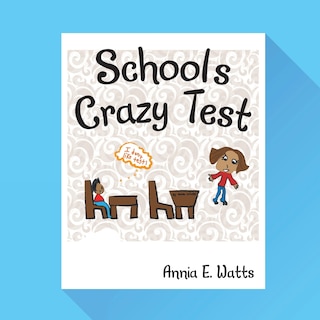 Couverture_School's Crazy Test