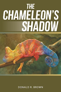 Front cover_The Chameleon's Shadow