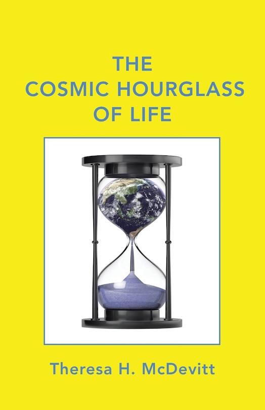 Couverture_The Cosmic Hourglass of Life