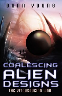 Front cover_Coalescing Alien Designs