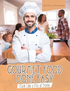 Front cover_Gourmet Food Done Easy