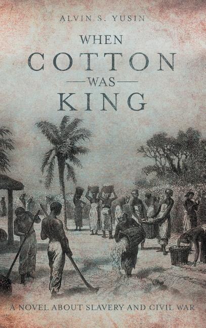 Couverture_When Cotton Was King