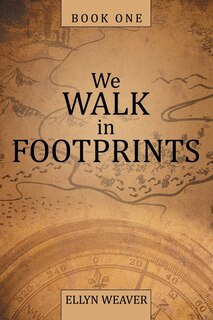 Front cover_We Walk in Footprints