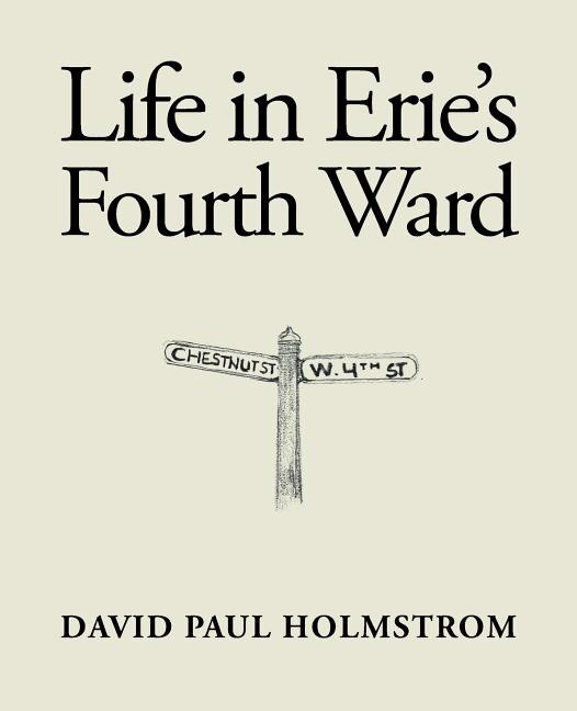Front cover_Life in Erie'S Fourth Ward