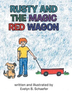 Rusty and the Magic Red Wagon