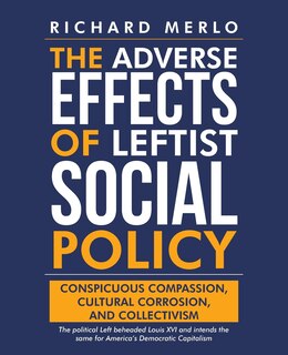 Couverture_The Adverse Effects of Leftist Social Policy