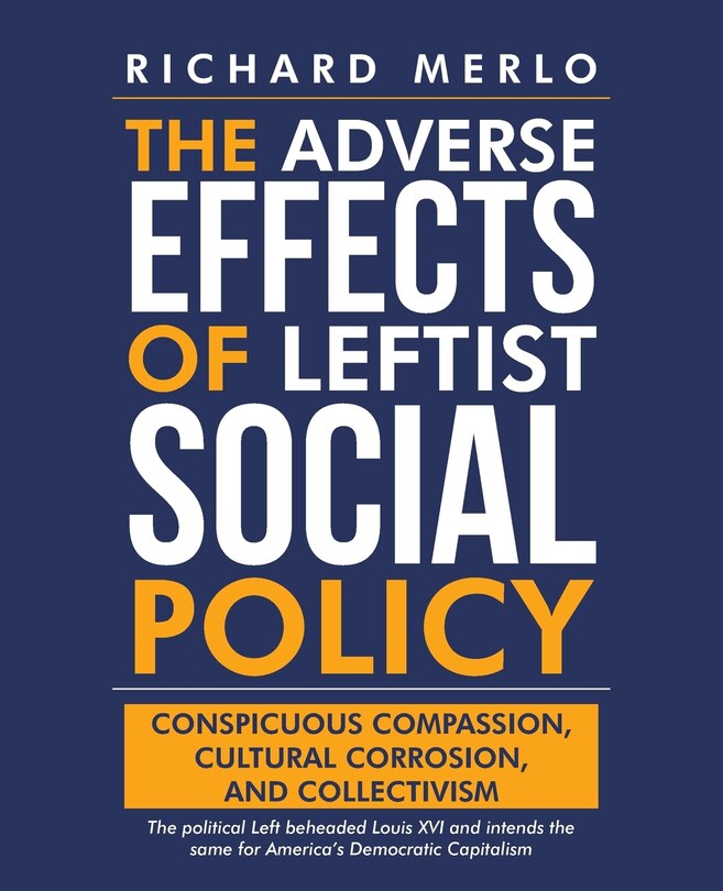 Couverture_The Adverse Effects of Leftist Social Policy