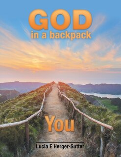 Front cover_God In A Backpack