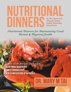 Couverture_Nutritional Dinners for Two Lovers as If They Are Loving Angels Descending from Heaven