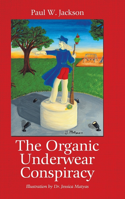 Couverture_The Organic Underwear Conspiracy