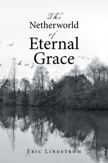 Front cover_The Netherworld of Eternal Grace
