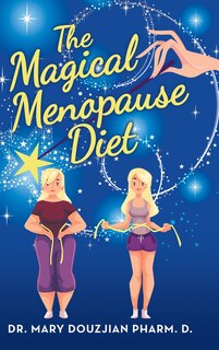 Front cover_The Magical Menopause Diet