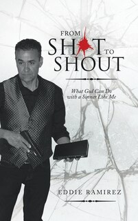 Front cover_From Shot To Shout