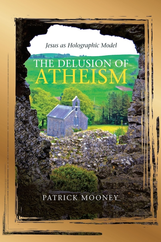 Front cover_The Delusion Of Atheism