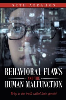 Couverture_Behavioral Flaws And The Human Malfunction