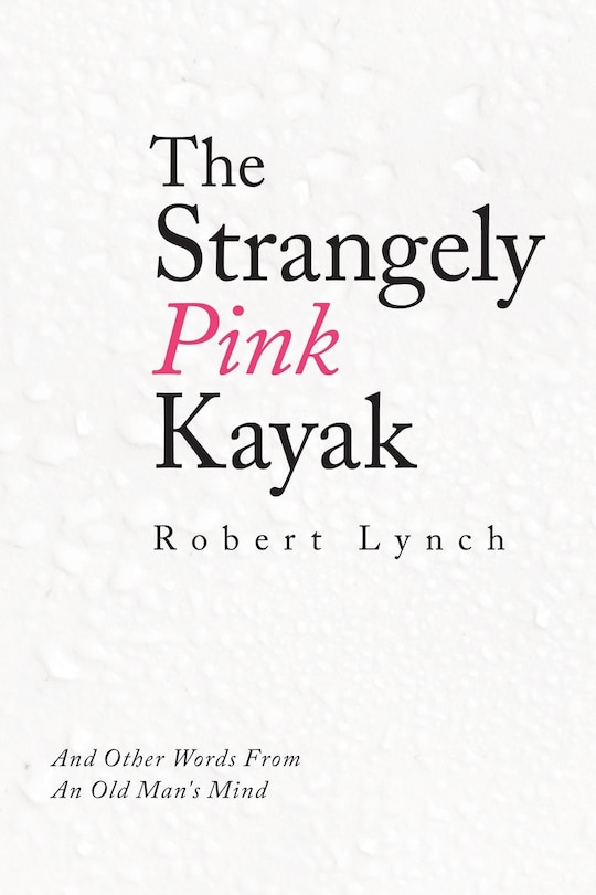 Front cover_The Strangely Pink Kayak