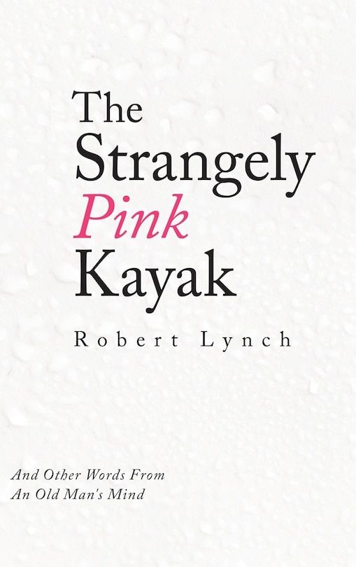 Front cover_The Strangely Pink Kayak