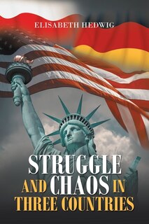 Couverture_Struggle and Chaos in Three Countries