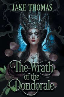Front cover_The Wrath Of The Dondorale