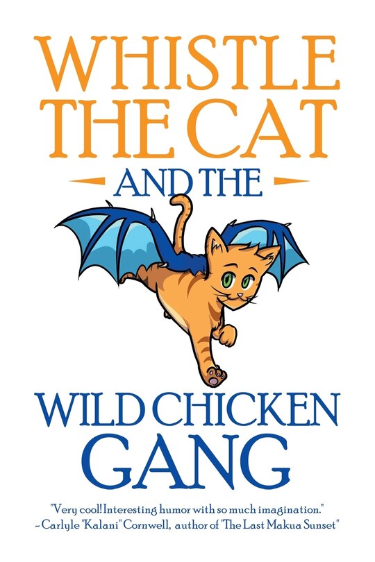 Front cover_Whistle The Cat And The Wild Chicken Gang