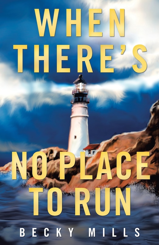 Front cover_When There's No Place To Run