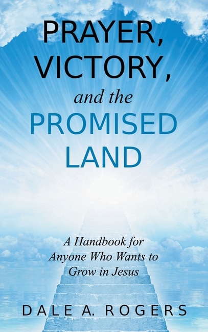 Front cover_Prayer, Victory, and the Promised Land