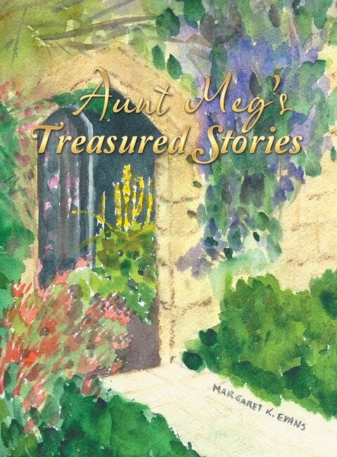 Front cover_Aunt Meg's Treasured Stories
