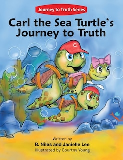 Couverture_Carl the Sea Turtle's Journey to Truth