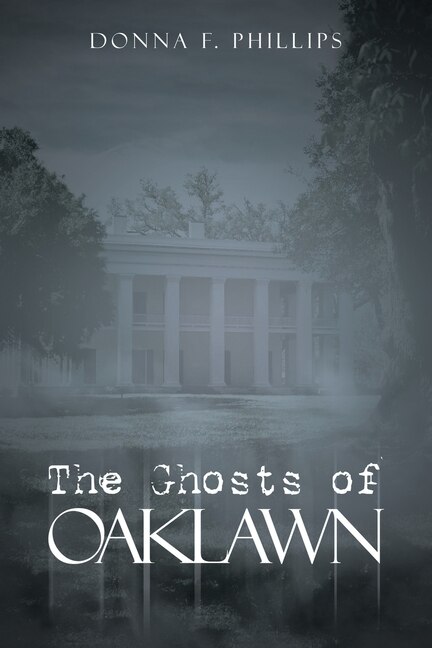 The Ghosts of Oaklawn