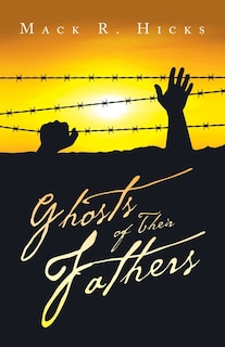 Front cover_Ghosts of Their Fathers