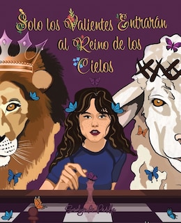 Couverture_Solo Los Valientes Entrarán Al Reino De Los Cielos
