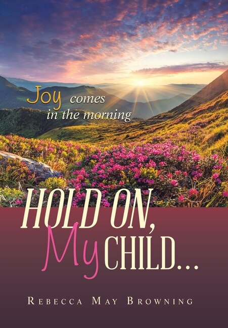 Couverture_Hold On, My Child...