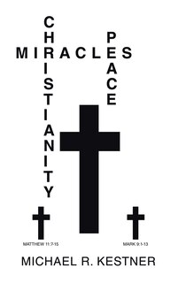 Front cover_Miracles, Christianity and Peace