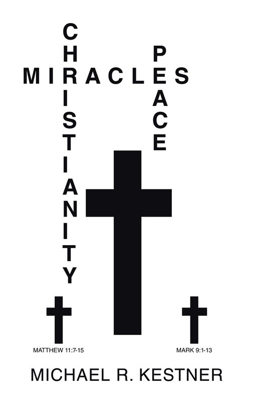 Front cover_Miracles, Christianity and Peace