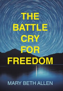 Couverture_The Battle Cry for Freedom