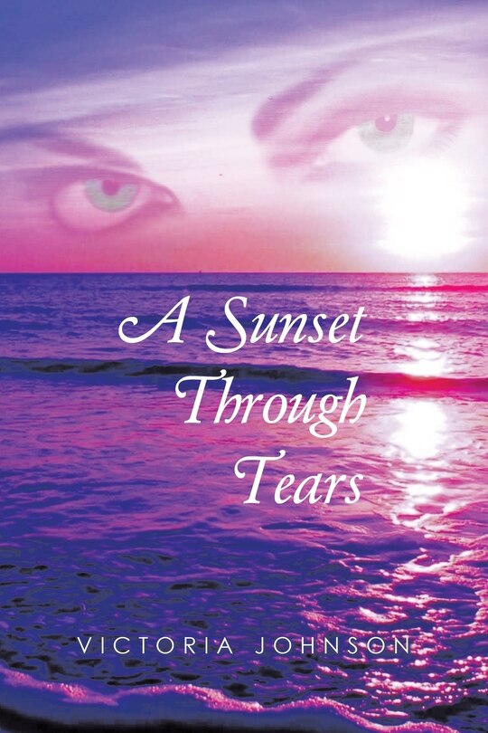 Front cover_A Sunset Through Tears