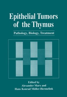Front cover_Epithelial Tumors of the Thymus