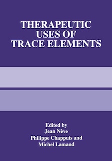 Front cover_Therapeutic Uses of Trace Elements